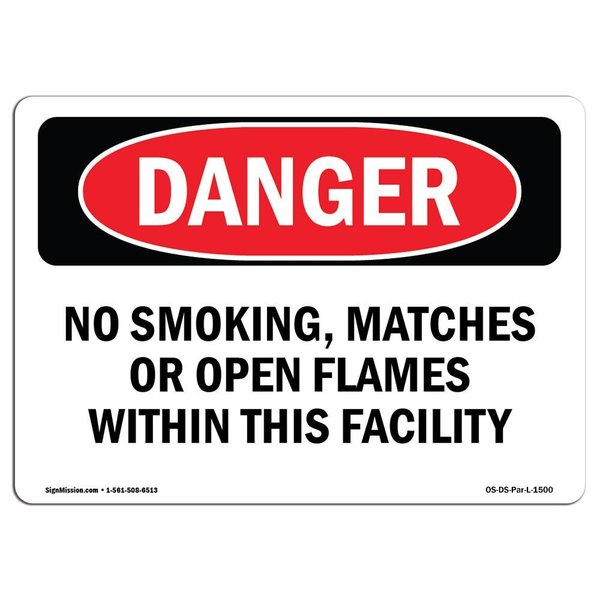 Signmission OSHA Danger Sign, 7" Height, 10" Width, Aluminum, No Smoking Matches Or Open Flames, Landscape OS-DS-A-710-L-1500